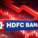₹45 करोड़ पेमेंट केस में फंसा HDFC Bank! जांच की खबर आते ही शेयर में बड़ी गिरावट