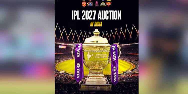 IPL 2027 Auction भारत में होगी, BCCI ने विदेश में नीलामी कराने का फैसला बदला
