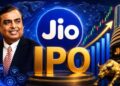 अंबानी की Jio का IPO इसी महीने! सामने आई ओपनिंग और लिस्टिंग डेट की जानकारी
